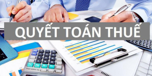 Quyết toán thuế là cần thiết với mỗi doanh nghiệp