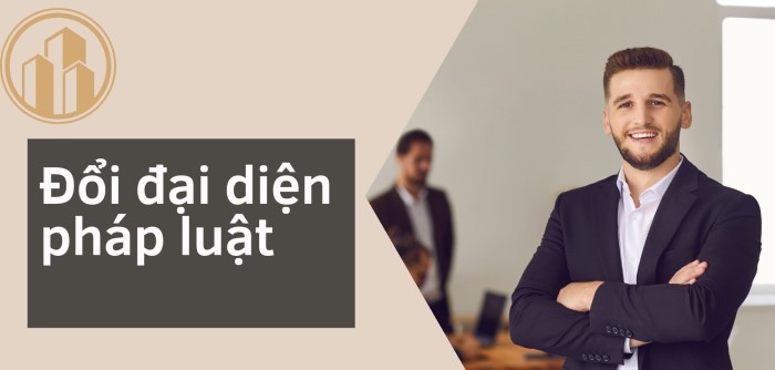 Đổi đại diện pháp luật
