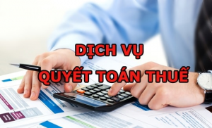 Dịch vụ quyết toán thuế tại Quận TP Thủ Đức Quận 9 rất cần thiết với doanh nghiệp