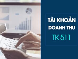 Cách hạch toán doanh thu bán hàng tài khoản 511