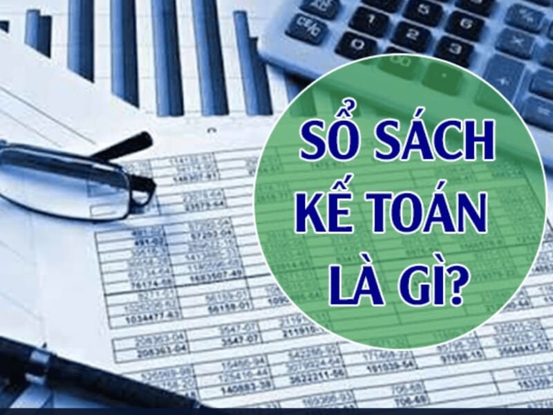 Quản lý sổ sách kế toán
