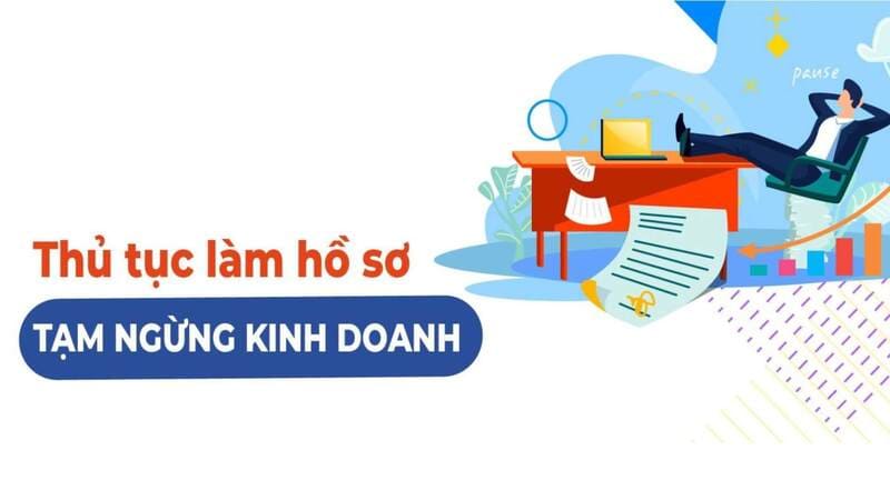 Hướng dẫn thực hiện thủ tục tạm ngừng kinh doanh công ty cổ phần