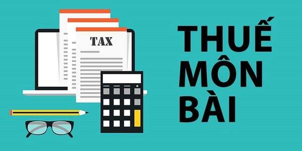 Thuế môn bài là thuế cần nộp khi thành lập công ty