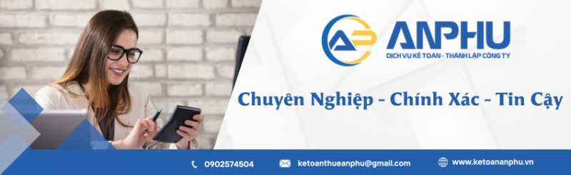 Kế toán An Phú - Dịch vụ kế toán chuyên nghiệp, chính xác, tin cậy