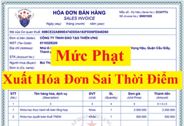 Mức xử phạt chính thức đối với hóa đơn xuất sai là bao nhiêu?