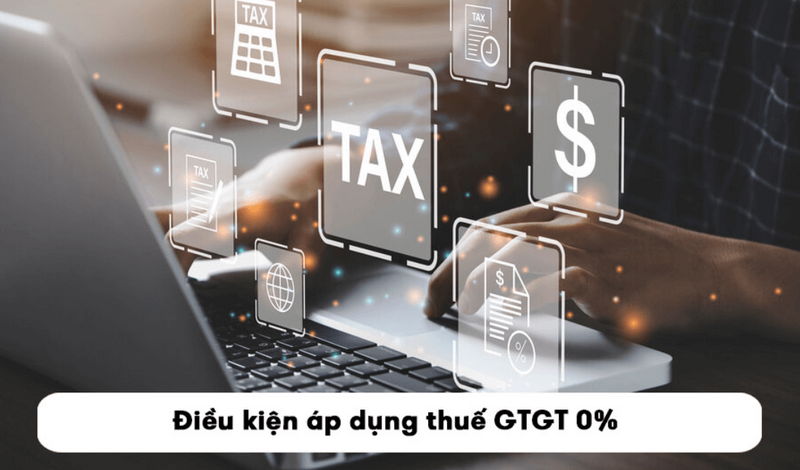 03 Điều kiện để được áp dụng thuế suất 0% cho hàng hóa xuất khẩu