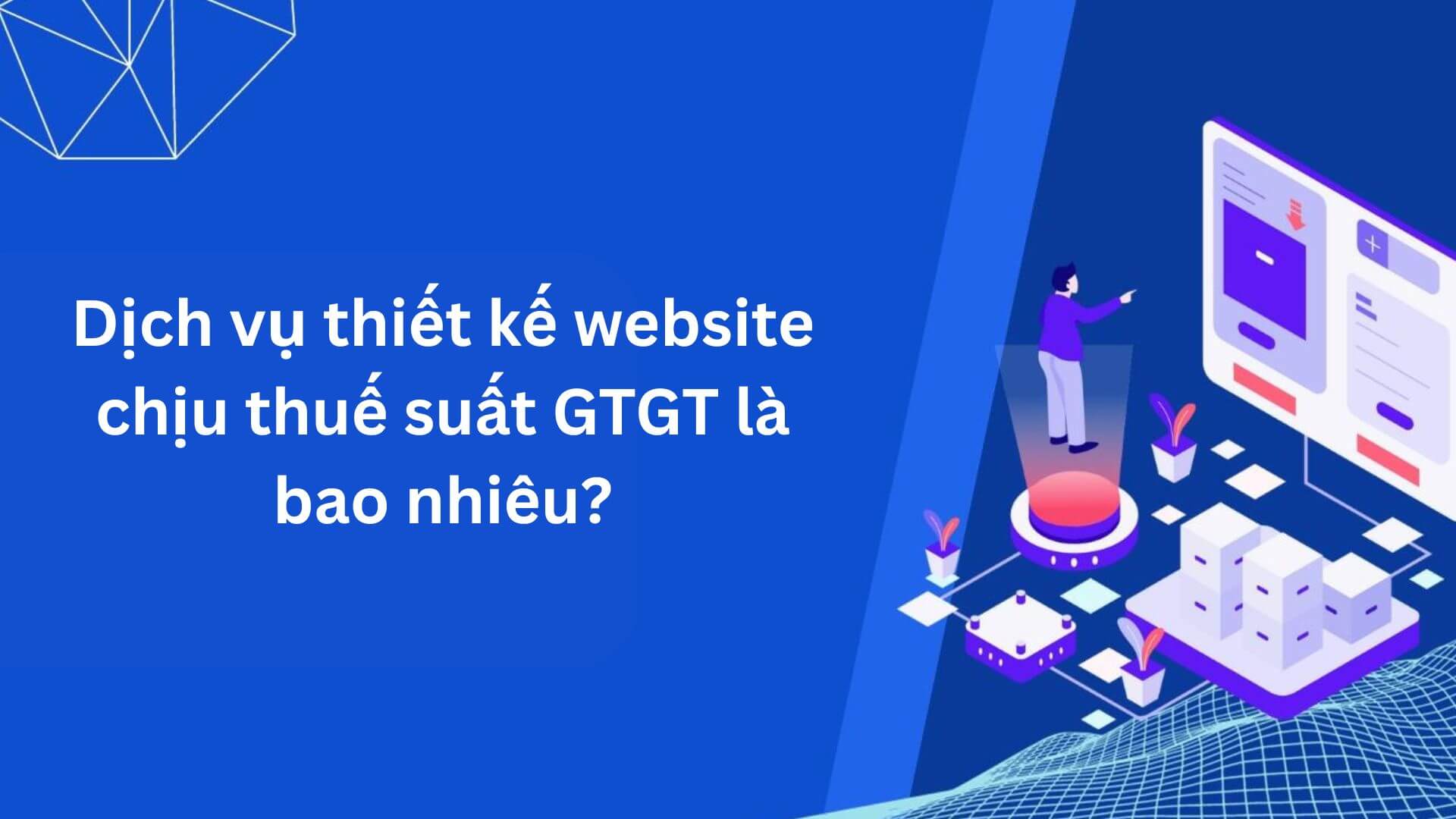 Thuế của dịch vụ thiết kế website
